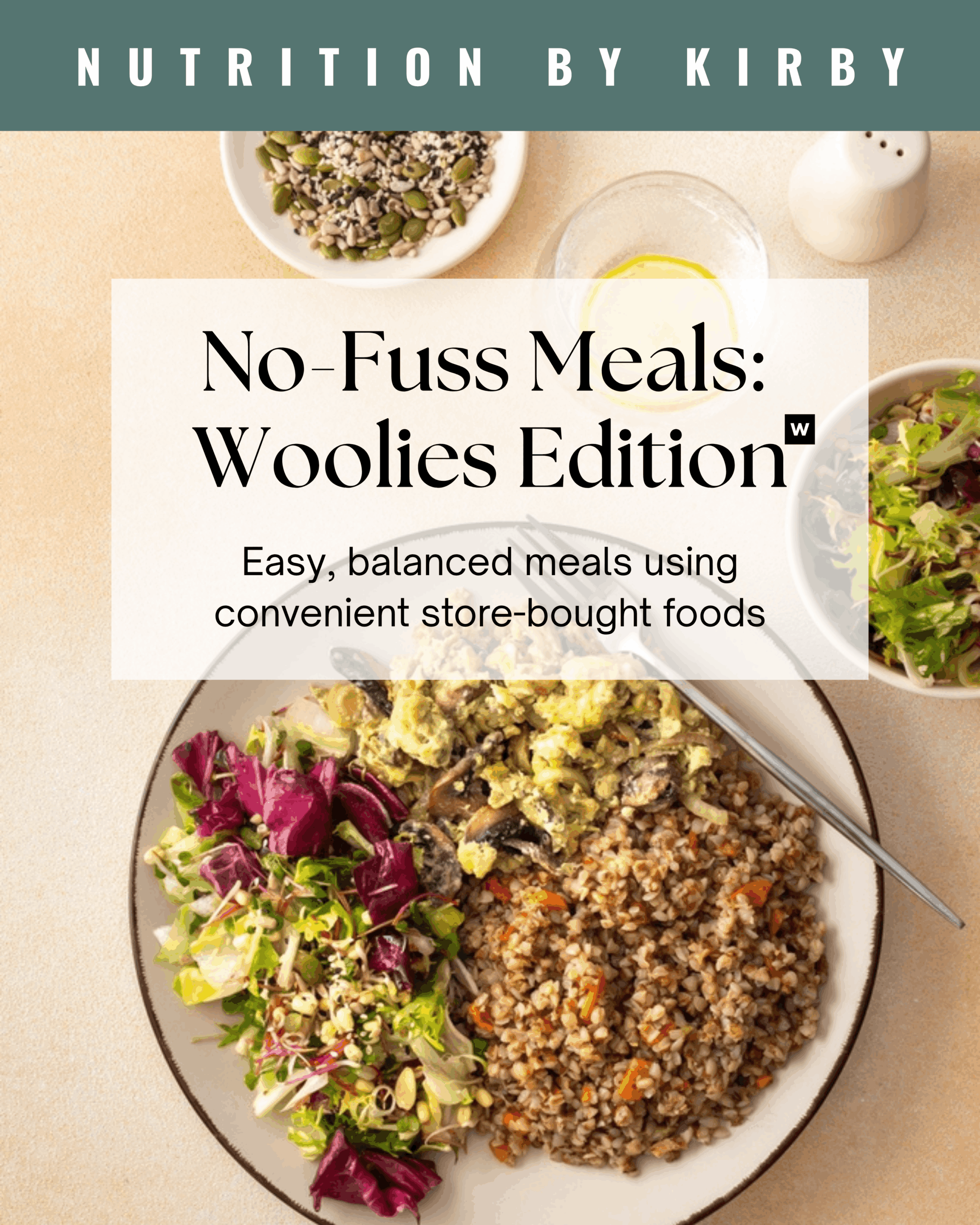 No-Fuss Meals: Woolies Edition